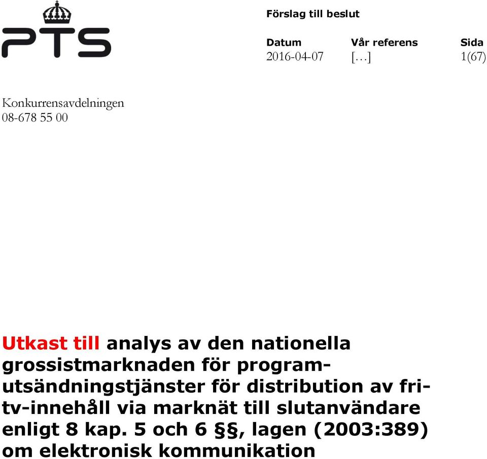 grossistmarknaden för programutsändningstjänster för distribution av