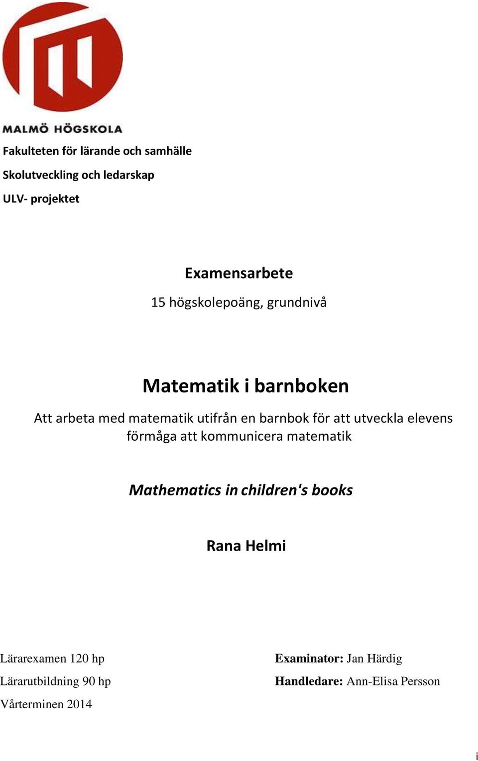 utveckla elevens förmåga att kommunicera matematik Mathematics in children's books Rana Helmi