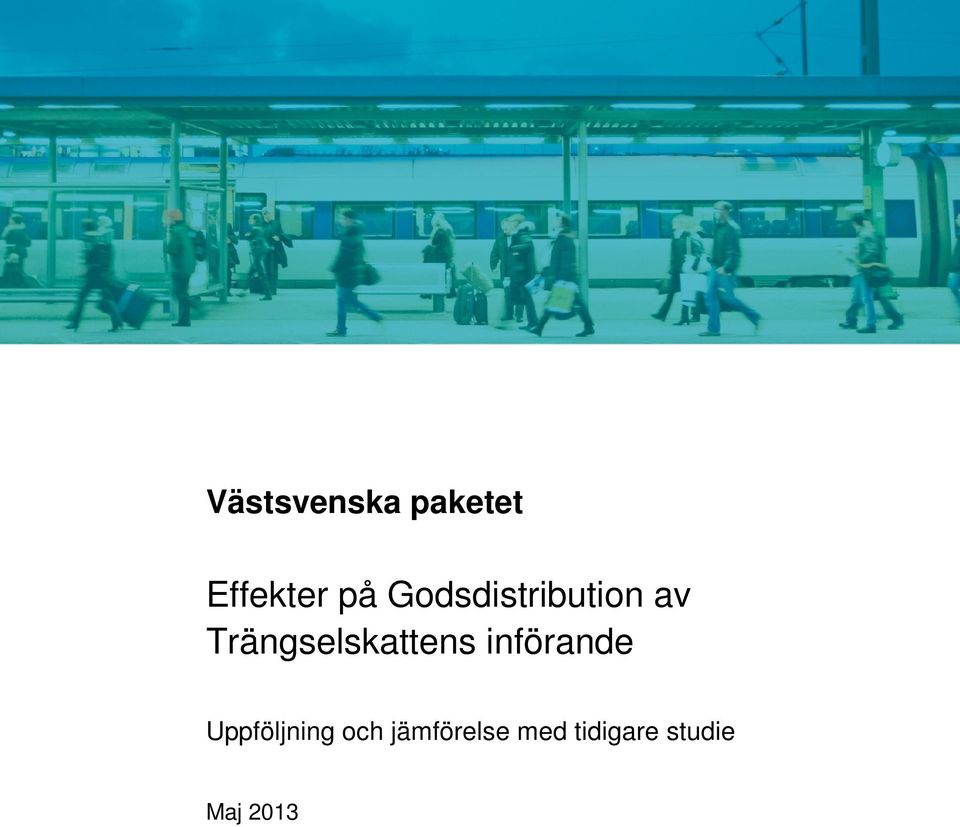 Trängselskattens införande