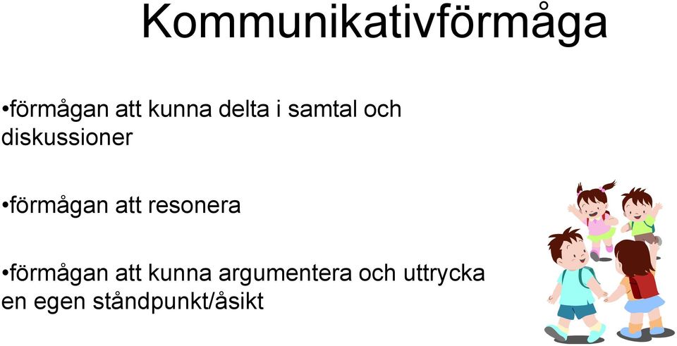 att resonera förmågan att kunna