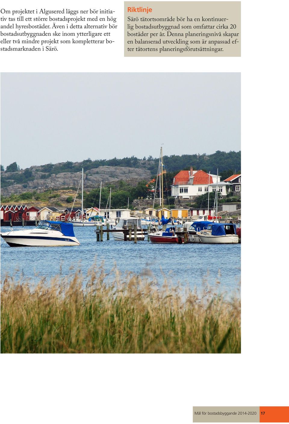 bostadsmarknaden i Särö.