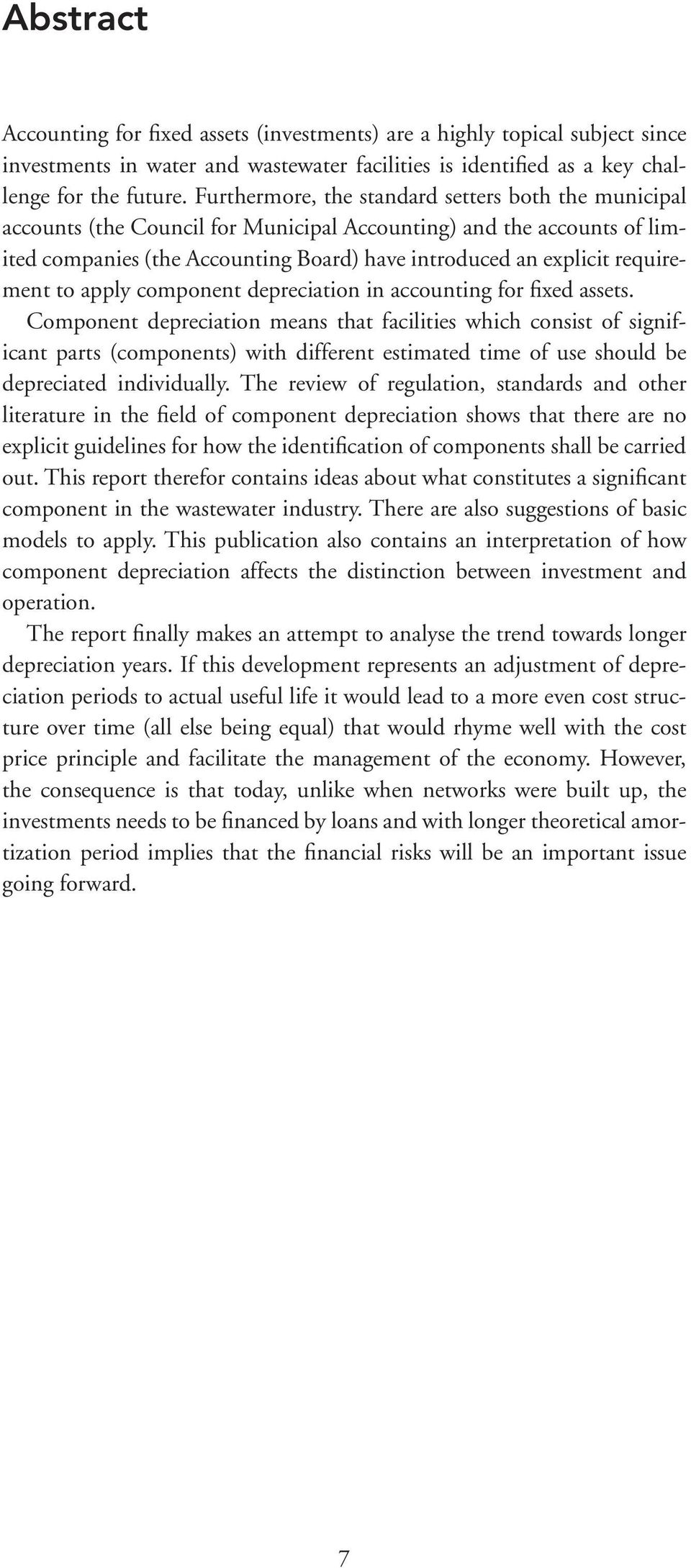 requirement to apply component depreciation in accounting for fixed assets.