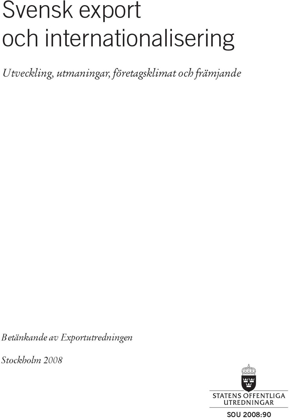utmaningar, företagsklimat och