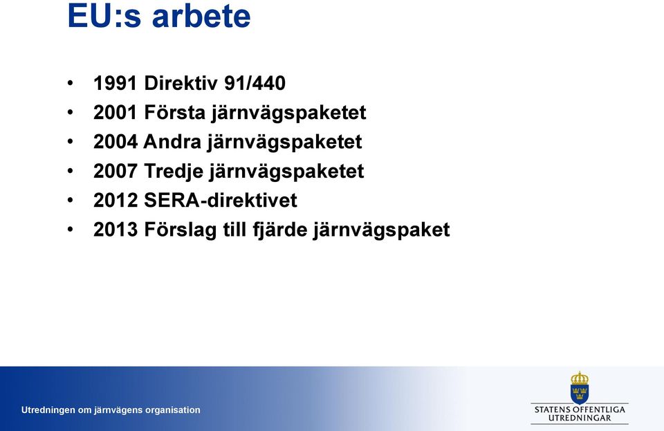 järnvägspaketet 2007 Tredje järnvägspaketet