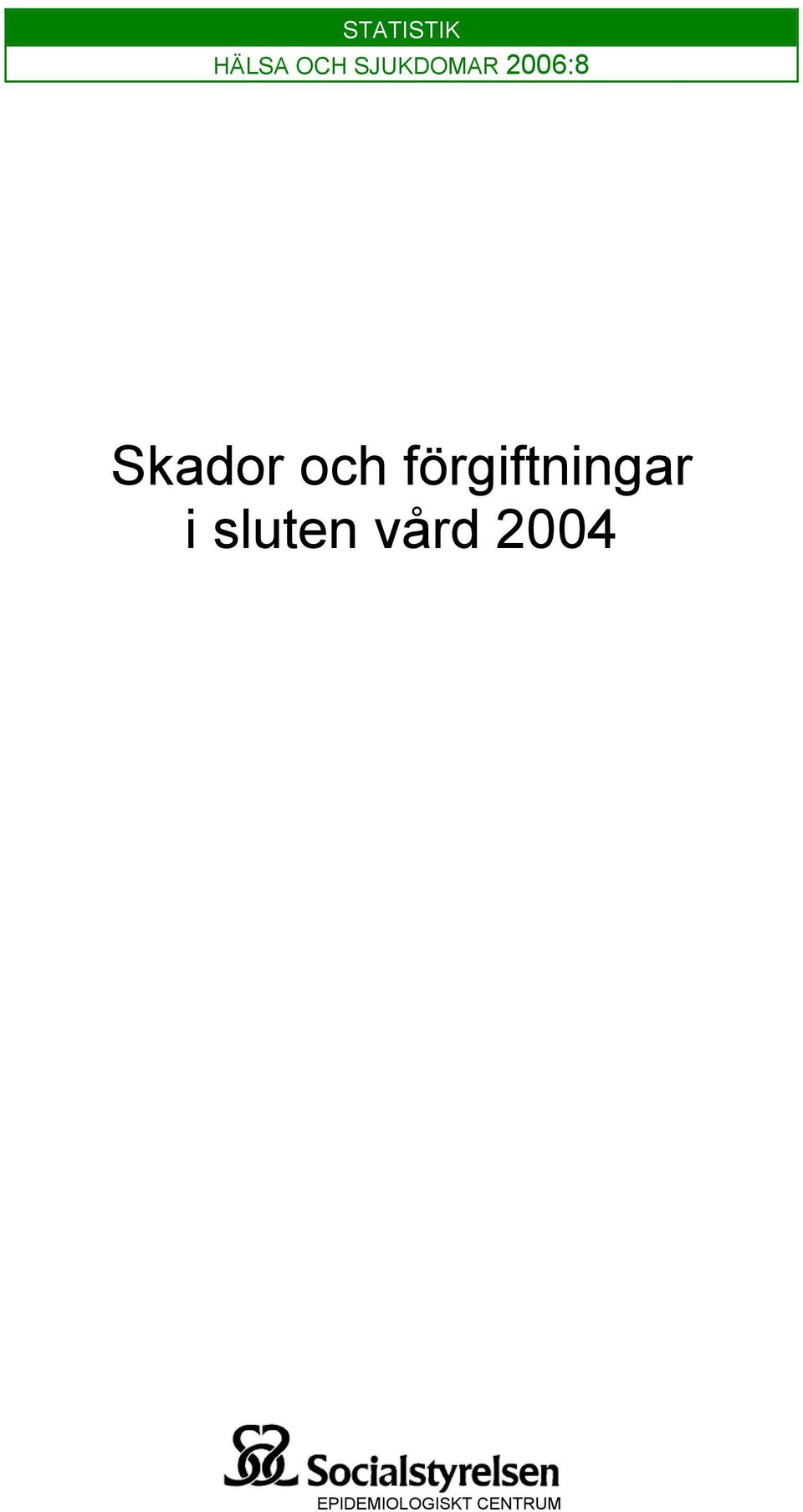 och förgiftningar i