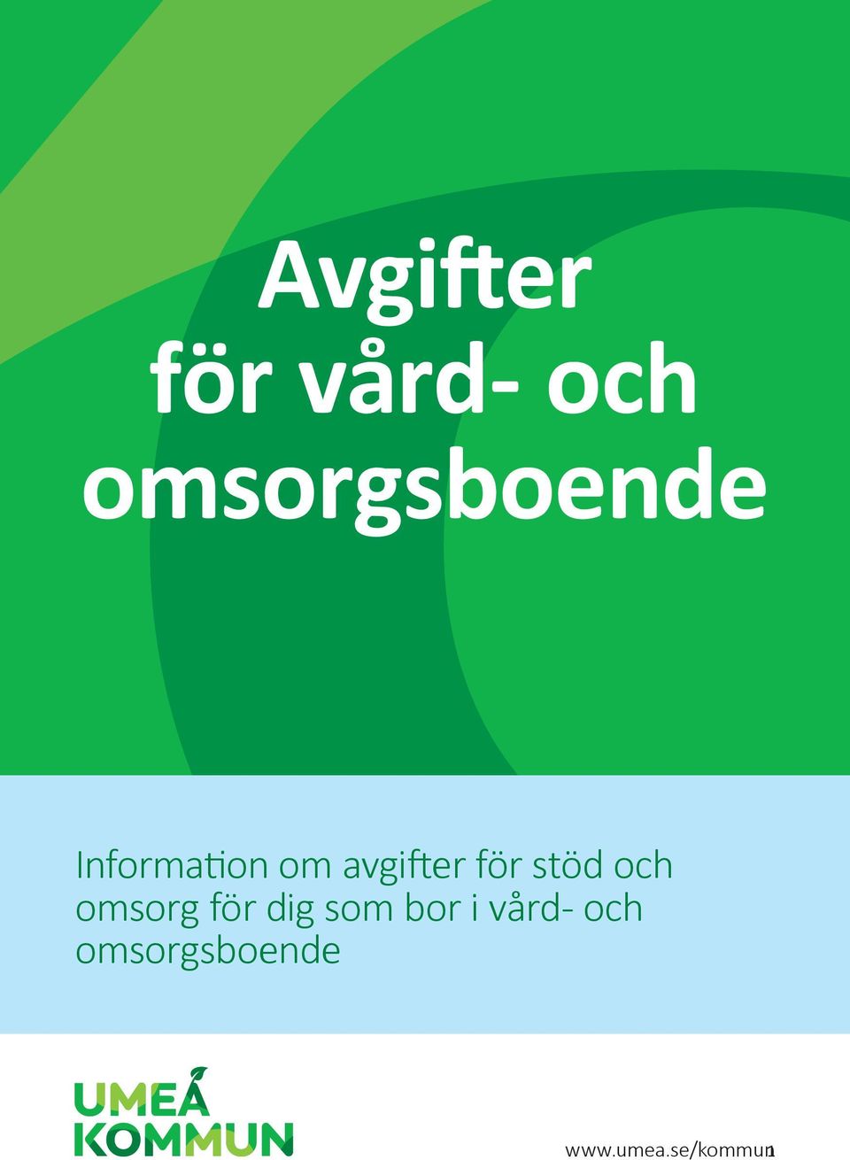 avgifter för stöd och omsorg för