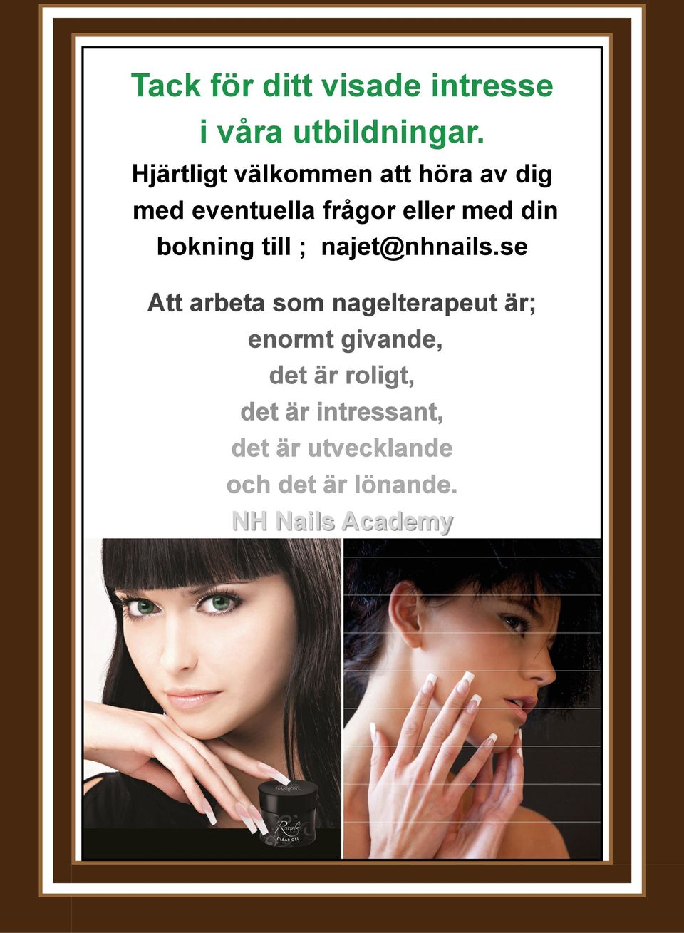 bokning till ; najet@nhnails.