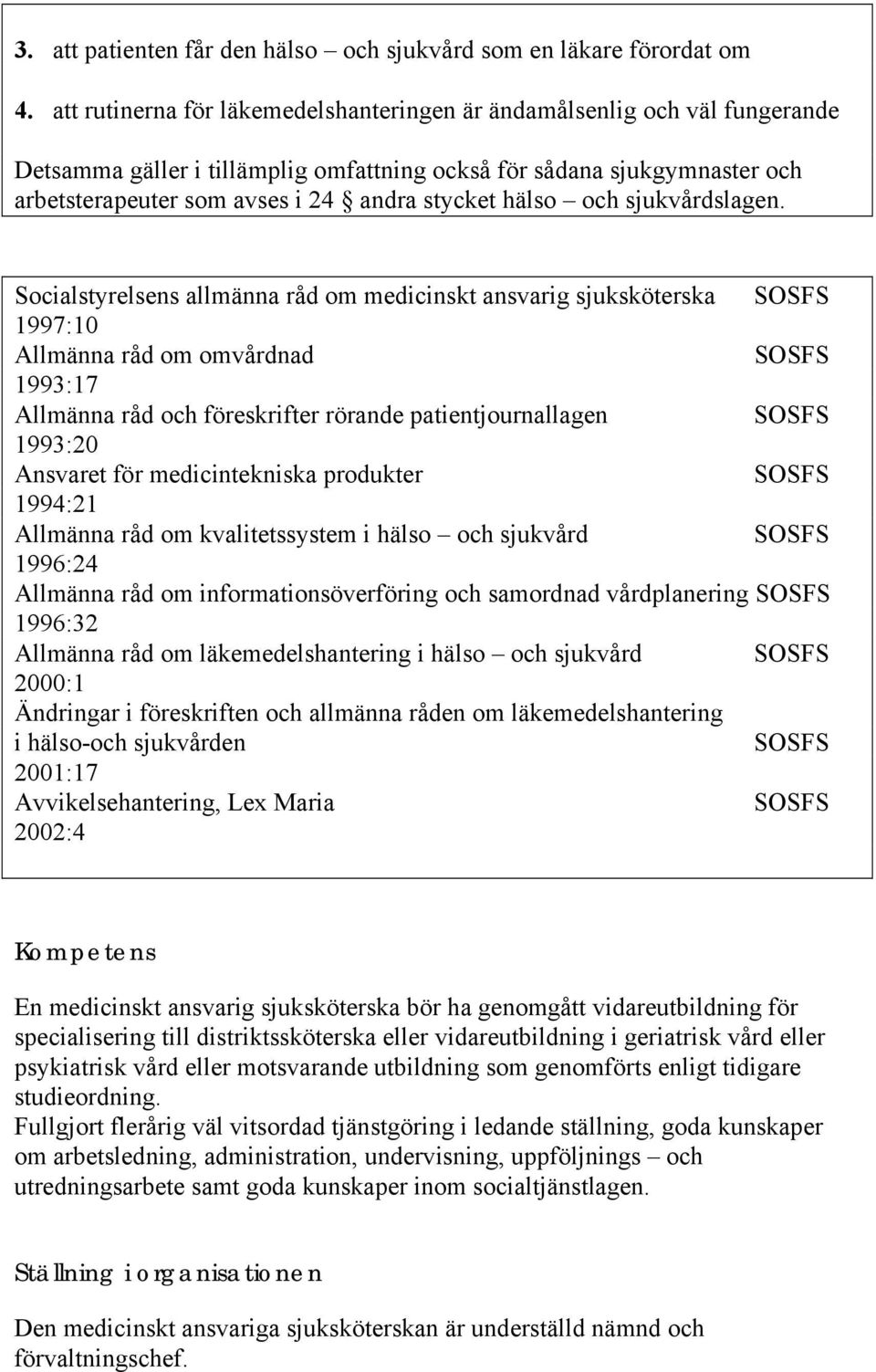 hälso och sjukvårdslagen.