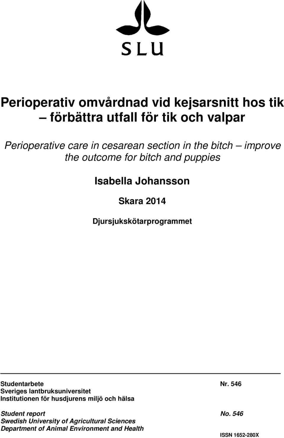 Djursjukskötarprogrammet Studentarbete Nr.