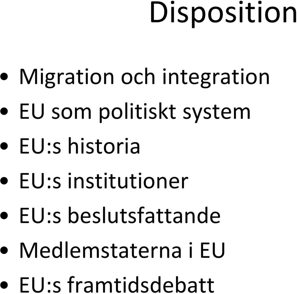 EU:s institutioner EU:s