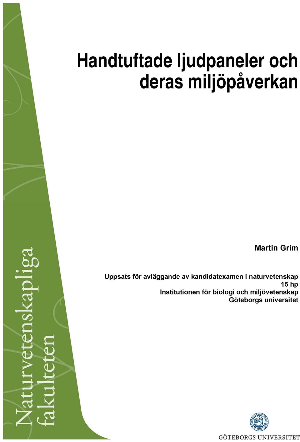kandidatexamen i naturvetenskap 15 hp