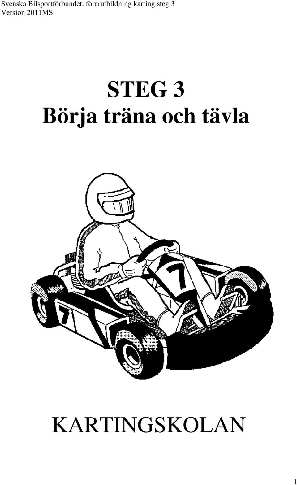 träna och