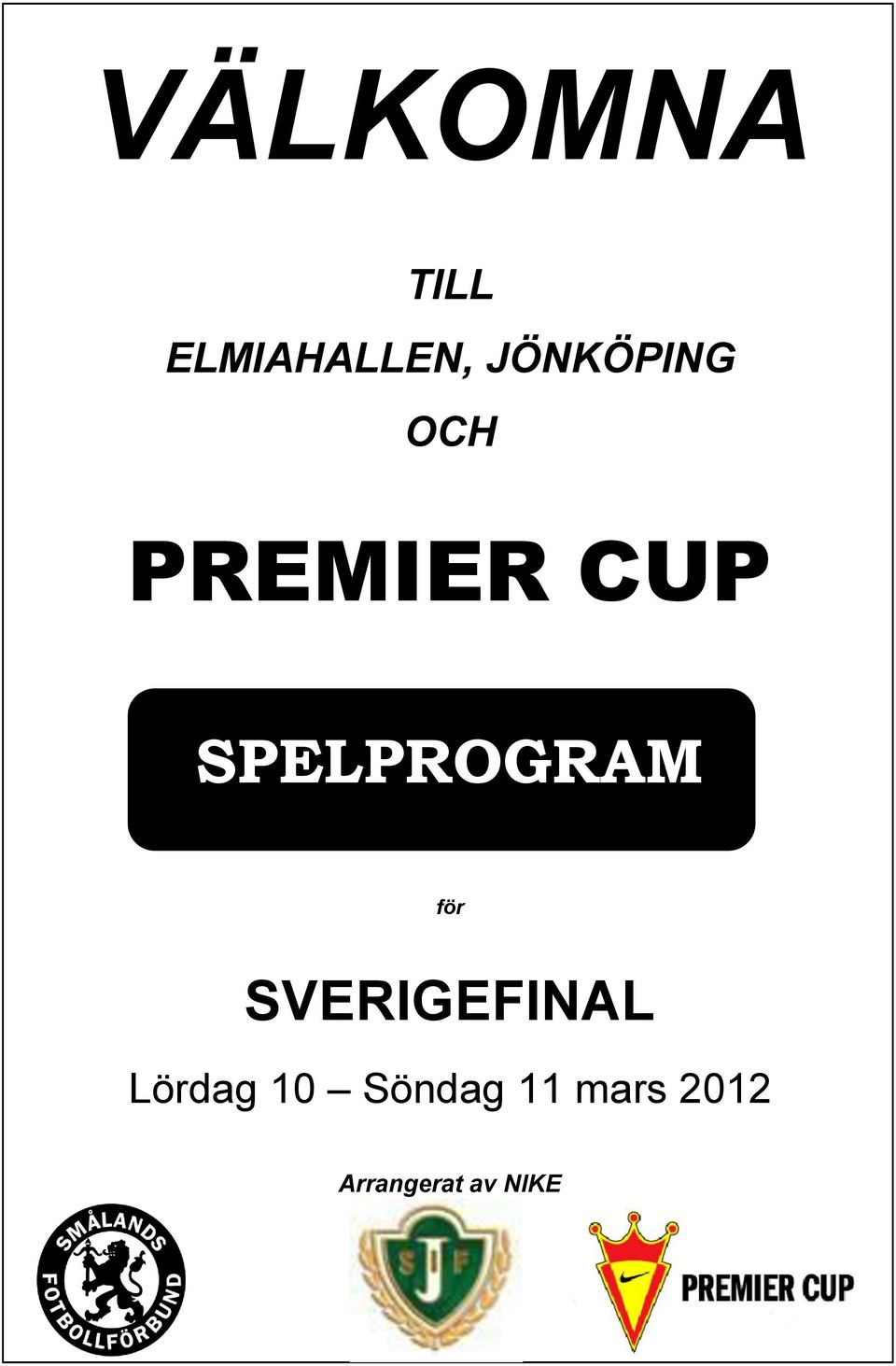 SPELPROGRAM för SVERIGEFINAL