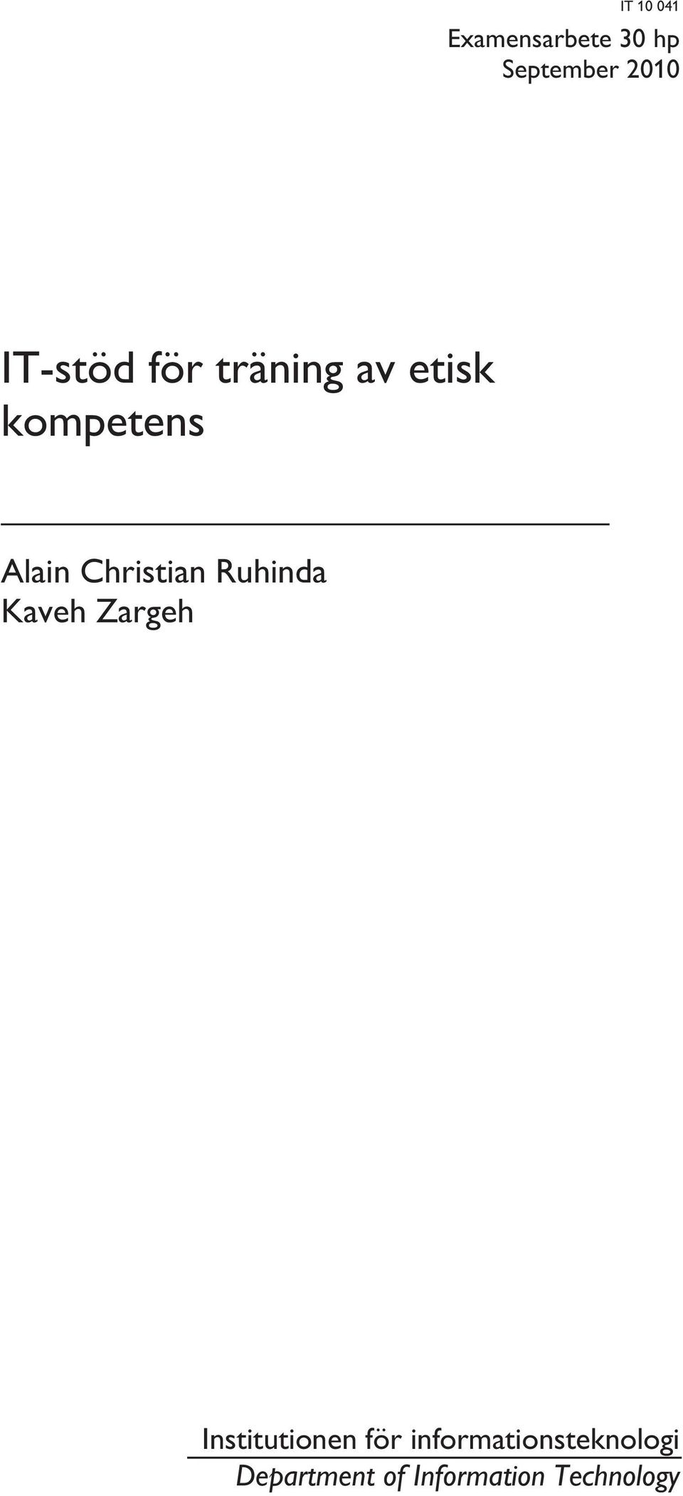 Christian Ruhinda Kaveh Zargeh Institutionen för