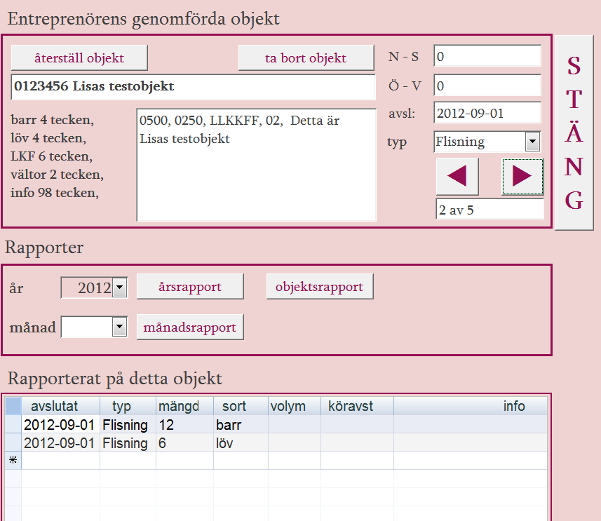 Färdiga objekt i I formuläret Klart kan du följa upp ditt utförda arbete.