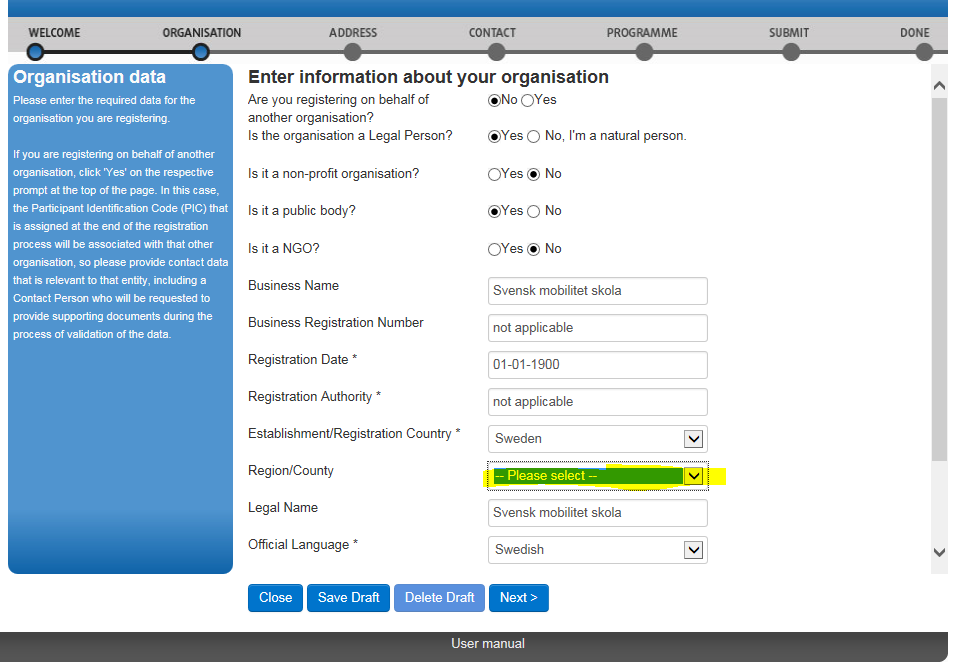 Användarguiden är på engelska. Business Registration Number -organisationsnummer eller "not applicable".