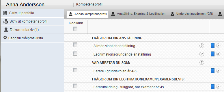 Aktivera flera skolformer + Skriv ut medarbetarens kompetensprofil Saknas kartläggning i någon annan skolform?