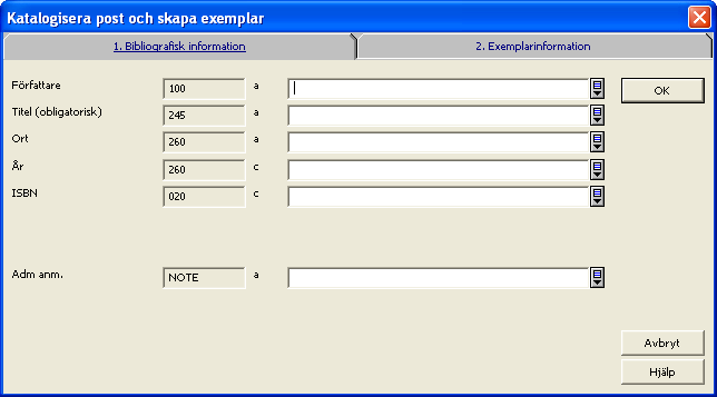 Välj databas och fyll i de två flikarna i formuläret Katalogisera post och skapa exemplar. Klicka på OK för att spara posten i databasen efter att man har fyllt i formuläret.