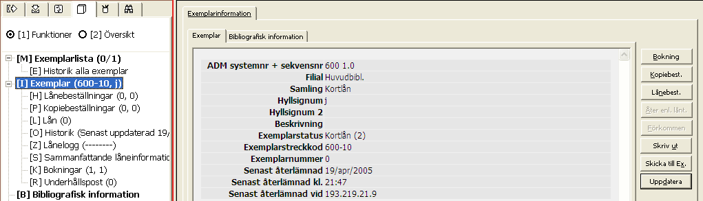 10.3.2 Bokning i lånemodulen Sök fram en post i sökmodulen i låneklienten och skicka till exemplarfunktionen i lånemodulen genom att klicka på knappen Lån.