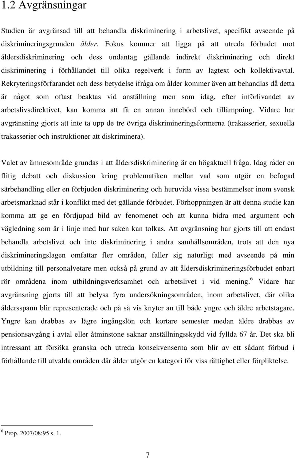 lagtext och kollektivavtal.