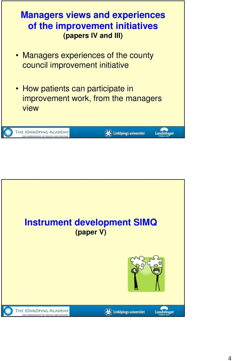 improvement initiative How patients can participate in