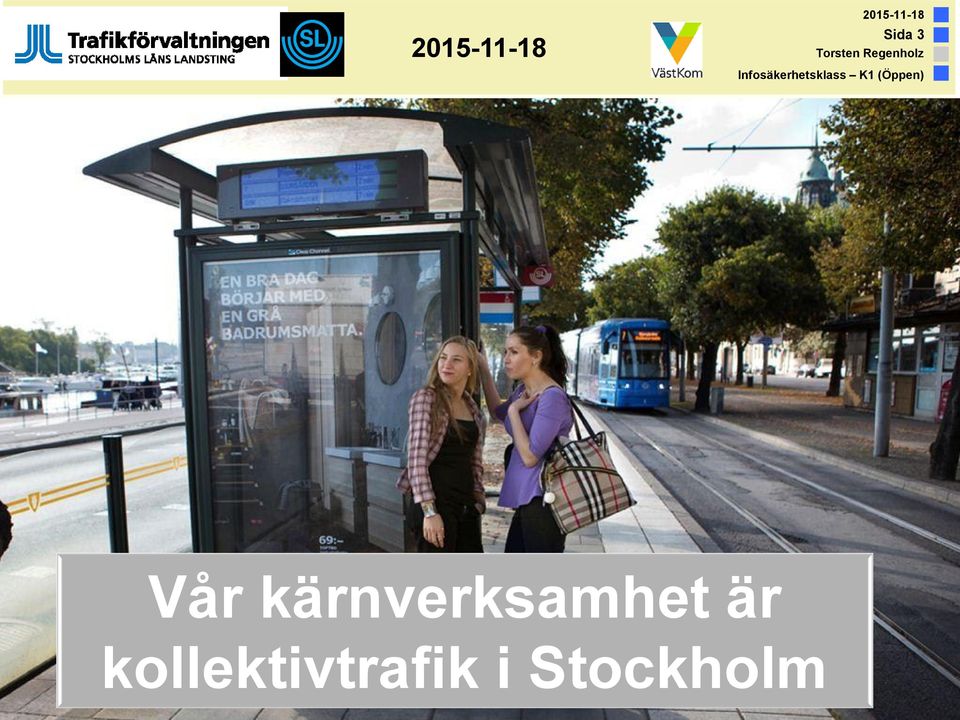 Trafikförvaltningen (SL,