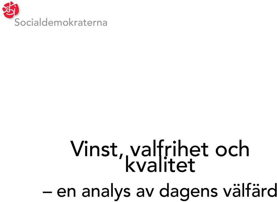 och kvalitet en