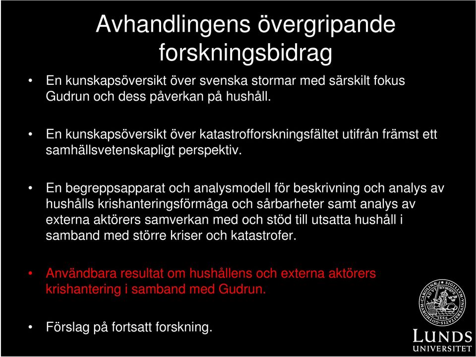 En begreppsapparat och analysmodell för beskrivning och analys av hushålls krishanteringsförmåga och sårbarheter samt analys av externa aktörers