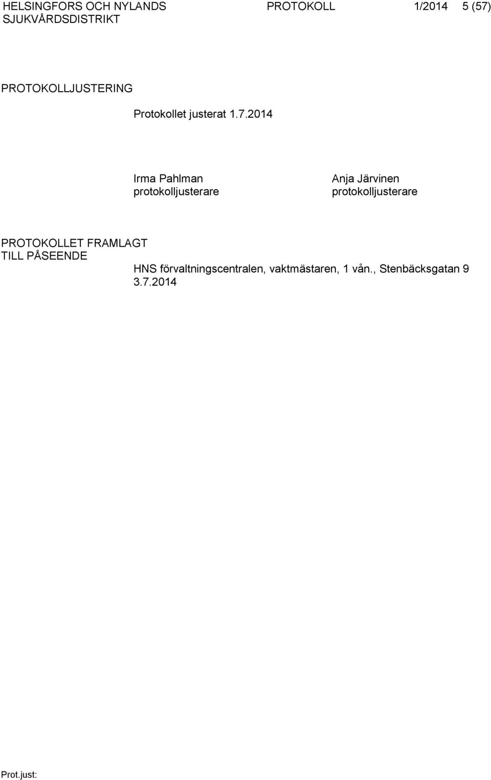 2014 Irma Pahlman protokolljusterare Anja Järvinen