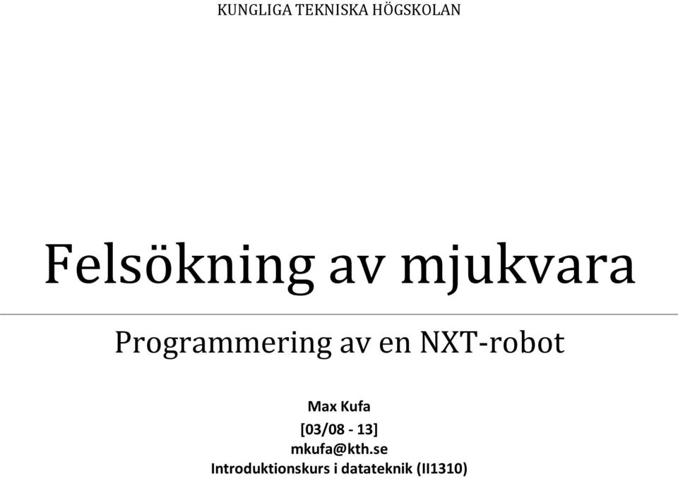 NXT-robot Max Kufa [03/08-13]