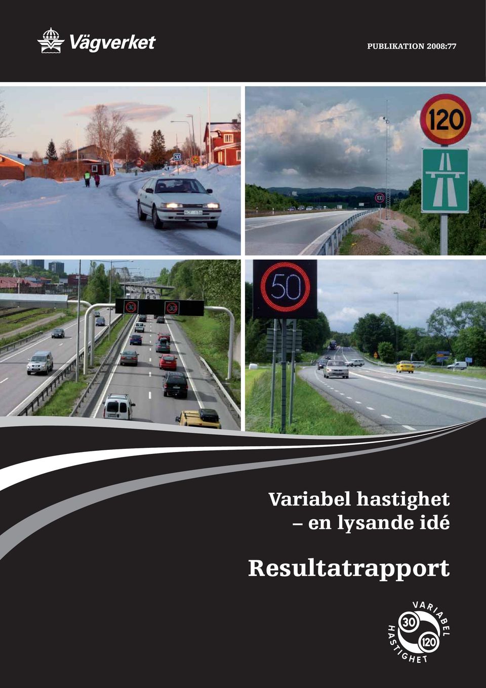 Variabel hastighet en