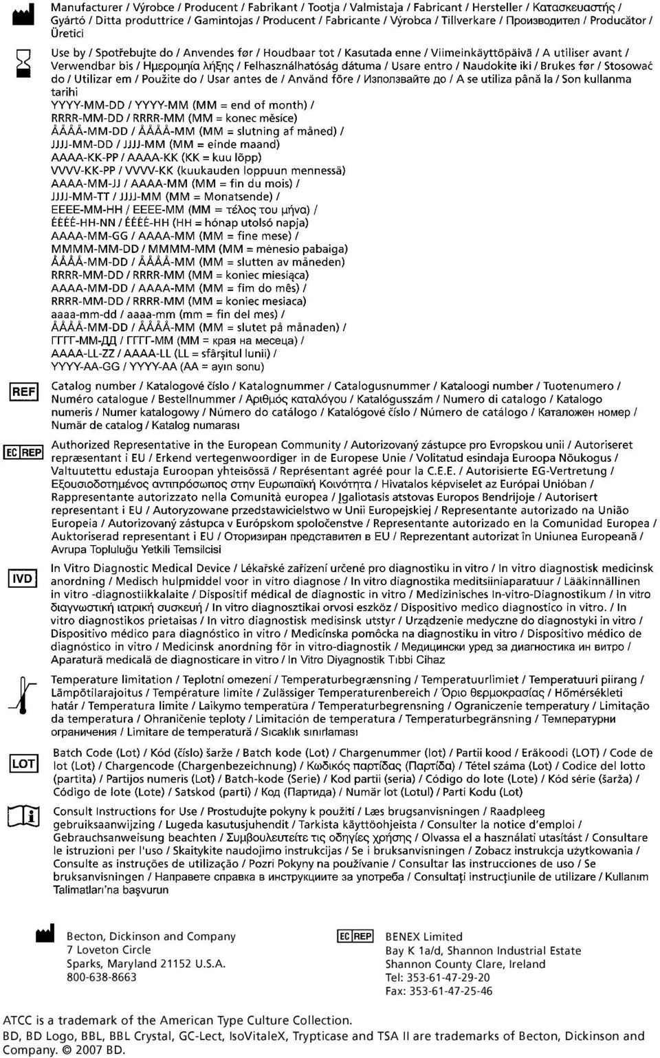 353-61-47-29-20 Fax: 353-61-47-25-46 ATCC is a trademark of the American Type Culture Collection.