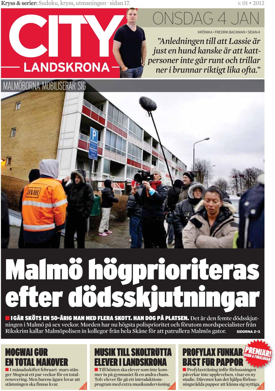 Morden har nu högsta polisprioritet och förutom mordspecialister från Riks krim kallar Malmöpolisen in kollegor från hela Skåne för att patrullera Malmös gator.