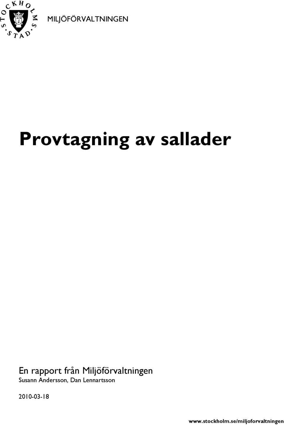 Miljöförvaltningen Susann Andersson,