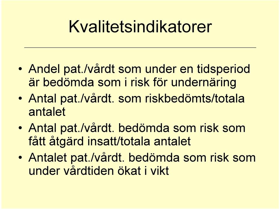 Antal pat./vårdt.