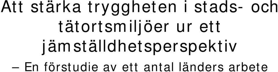 jämställdhetsperspektiv En