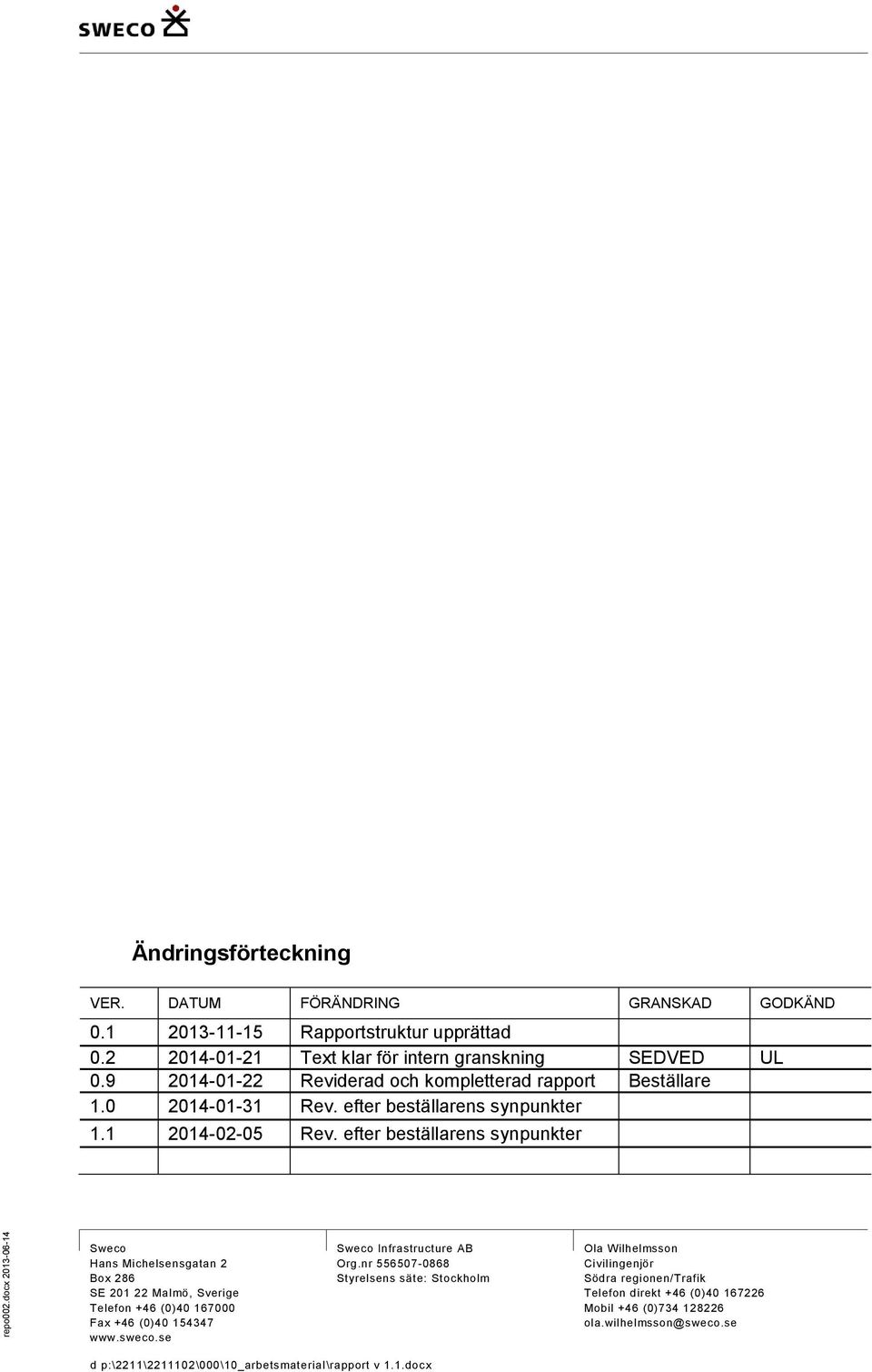 efter beställarens synpunkter 1.1 Rev.