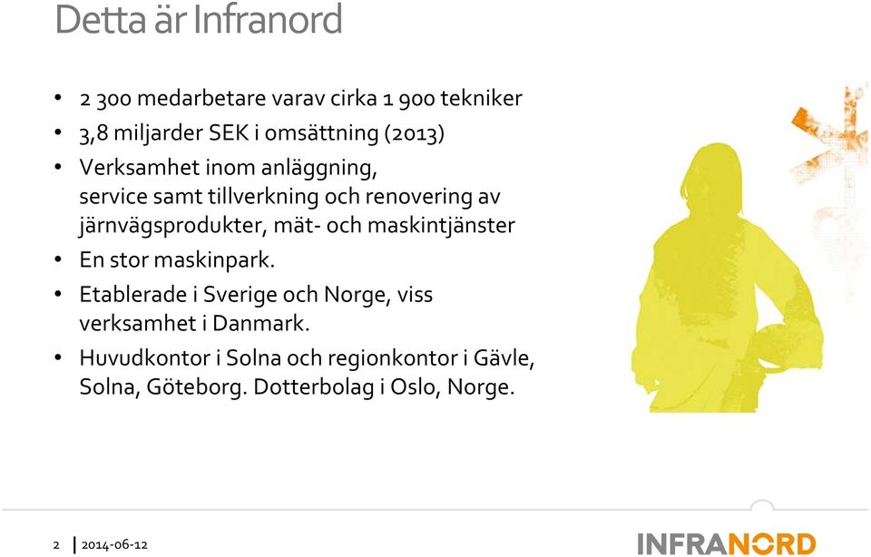 mät och maskintjänster En stor maskinpark.