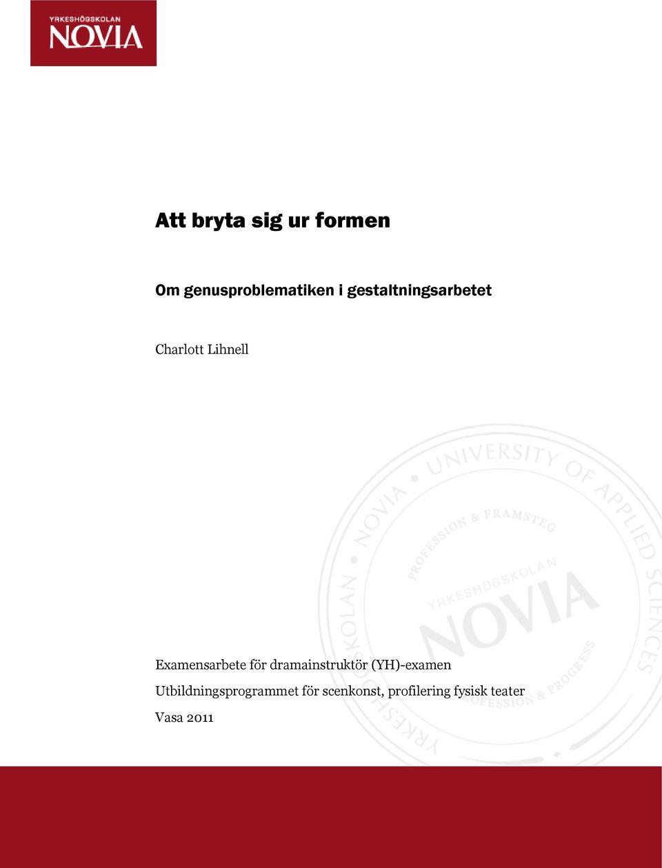 för dramainstruktör (YH)-examen