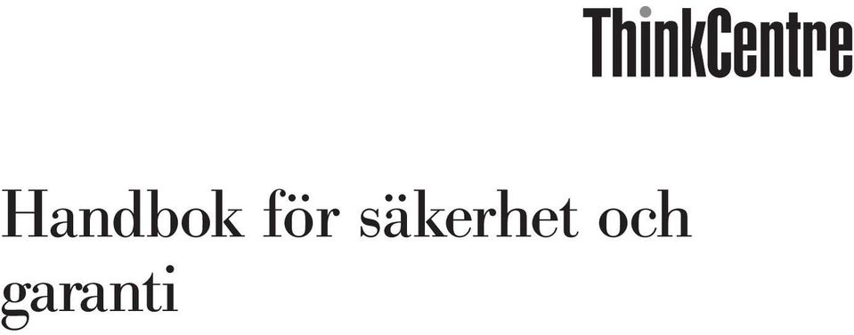 säkerhet