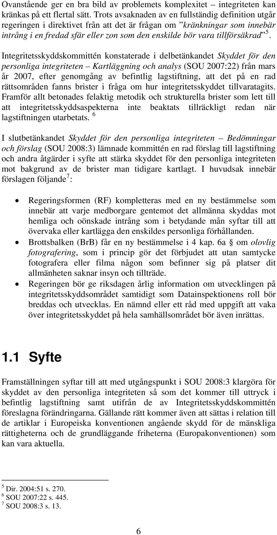 tillförsäkrad 5.