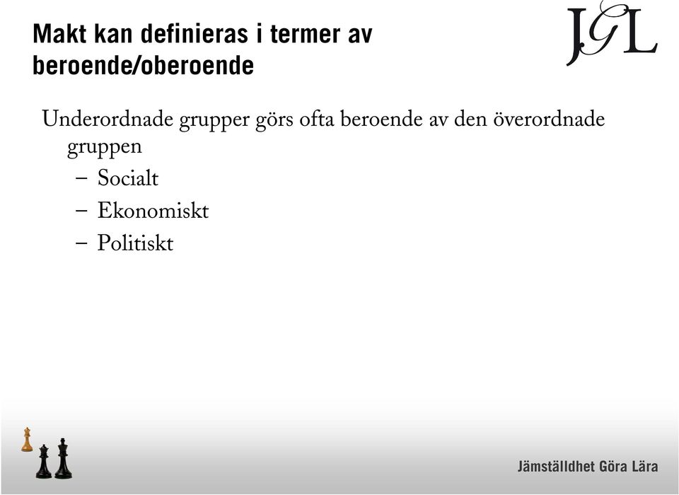 grupper görs ofta beroende av den