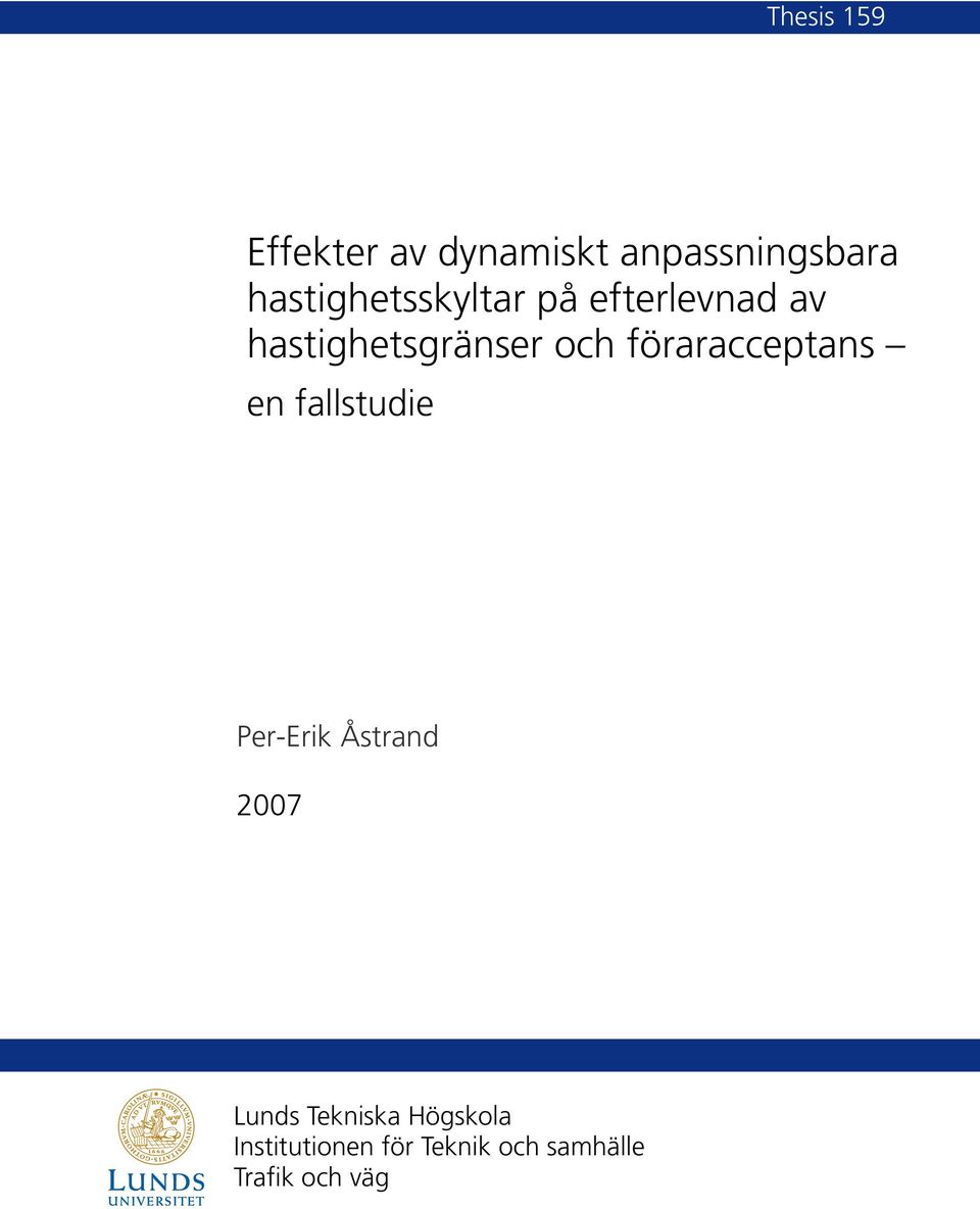 föraracceptans en fallstudie Per-Erik Åstrand 2007 Lunds