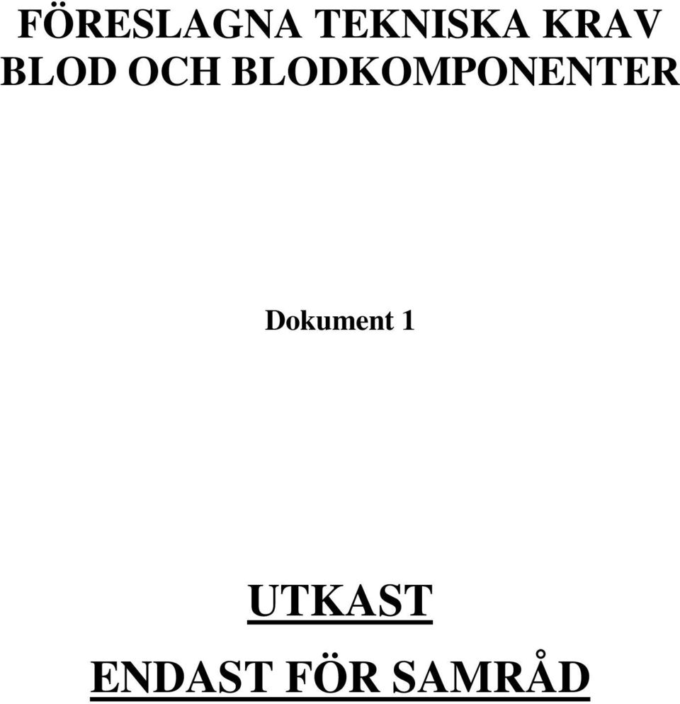 BLODKOMPONENTER