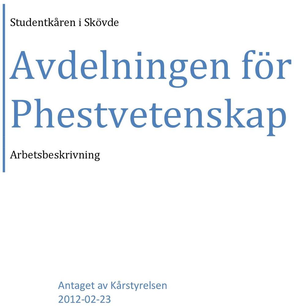 Phestvetenskap