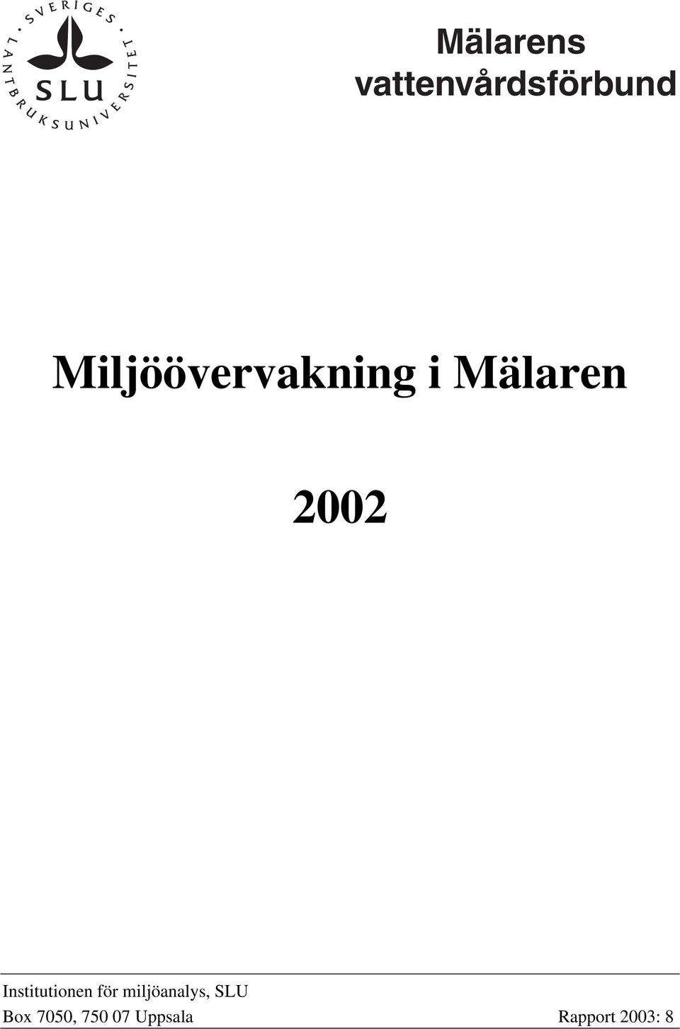 Institutionen för miljöanalys,