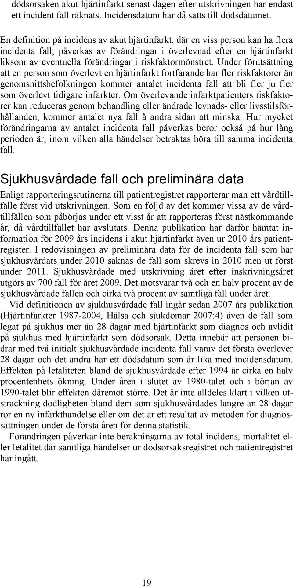 riskfaktormönstret.