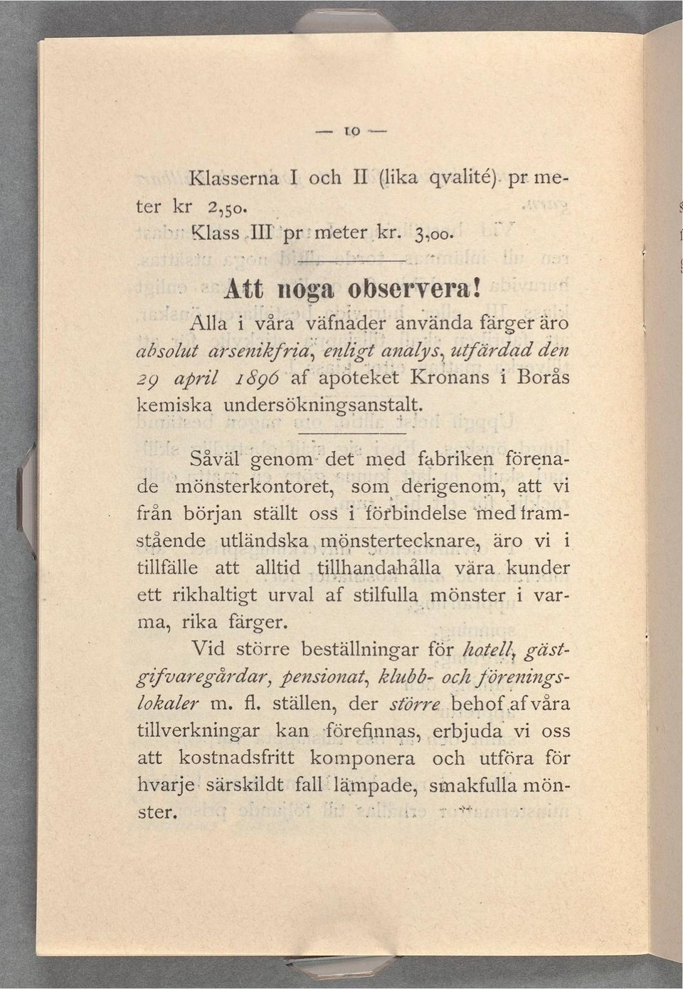 V N Såväl genomviidetimed fabriken förenade imönsterkontoretr som* derigenorn, att vi från början ställt oss?förbindelse mediram- stående utländska.mö_ns terteçknare, äro vi i tiilfalle att alltid.