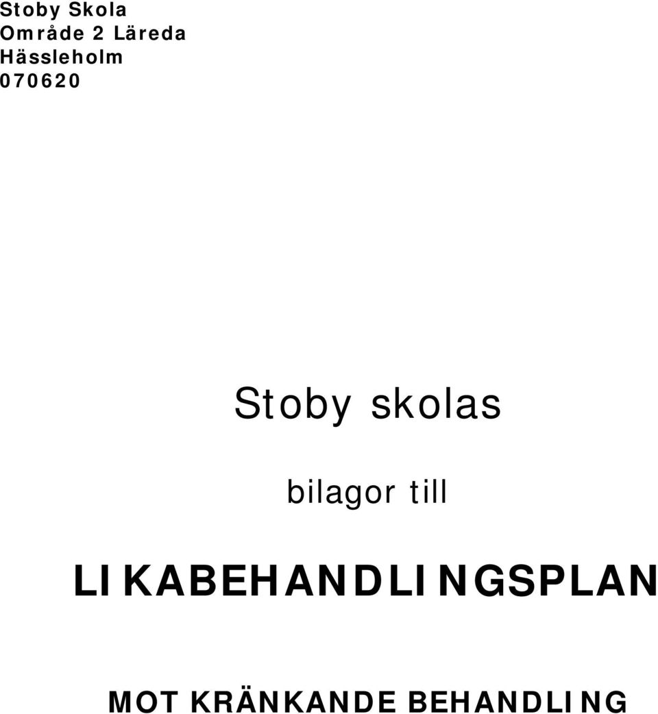 skolas bilagor till