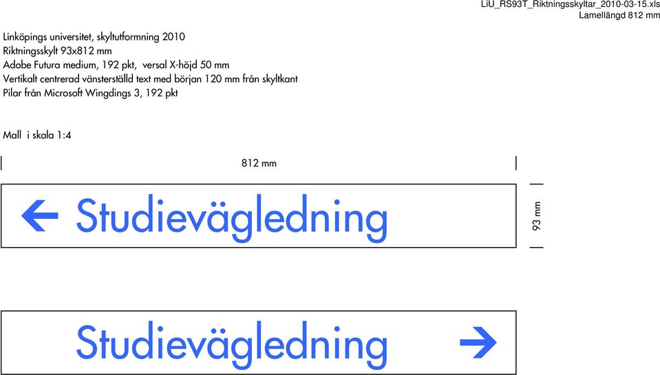 centrerad vänsterställd text med början 120 mm från